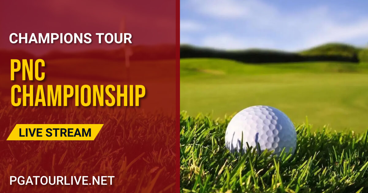 PNC Championship Golf Live Stream 2022 Champions Tour